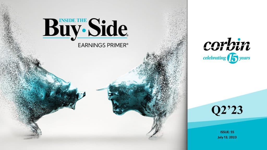 Cover of Corbin Advisors Q2'23 Inside The Buy-Side® Earnings Primer®